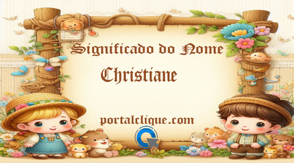 Significado do Nome Christiane